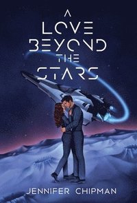 bokomslag A Love Beyond the Stars