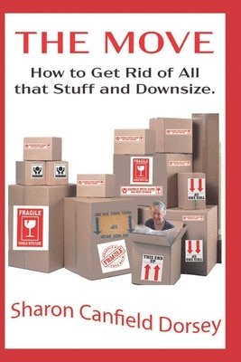 Sharon Canfield Dorsey - Move, Häftad
