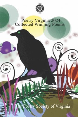 The Poetry Society Of Virginia - Poetry Virginia 2024, Häftad