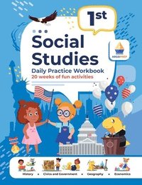 bokomslag 1st Grade Social Studies: Daily Practice Workbook 20 Weeks of Fun Activities History Civic and Government Geography Economics + Video Explanatio