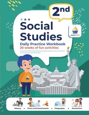 2nd Grade Social Studies: Daily Practice Workbook 20 Weeks of Fun Activities History Civic and Government Geography Economics + Video Explanatio 1