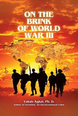 On the Brink of World War III 1