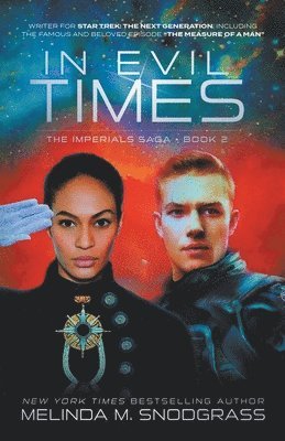 Melinda M Snodgrass, Melinda M. Snodgrass - In Evil Times, Häftad