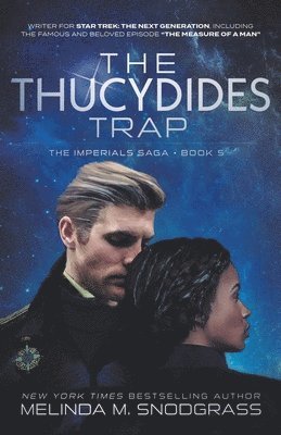 Melinda M Snodgrass, Melinda M. Snodgrass - Thucydides Trap, Häftad