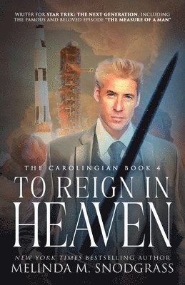 Melinda M Snodgrass, Melinda M. Snodgrass - To Reign in Heaven, Häftad