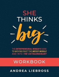 bokomslag She Thinks Big Workbook