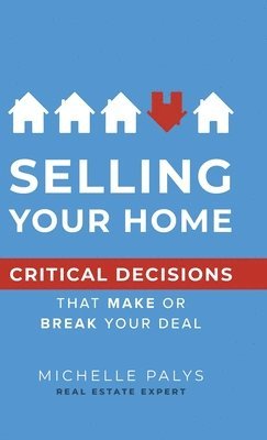 bokomslag Selling Your Home