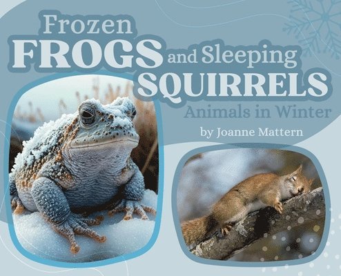 Joanne Mattern, Precious McKenzie - Frozen Frogs and Sleeping Squirrels, Inbunden