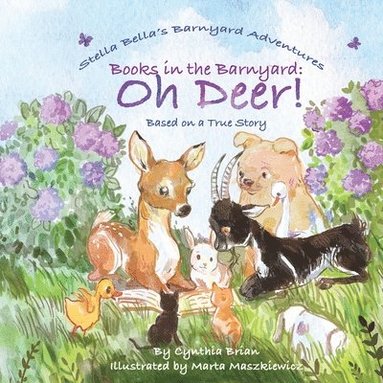 bokomslag Books in the Barnyard: Oh Deer!