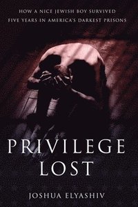 bokomslag Privilege Lost