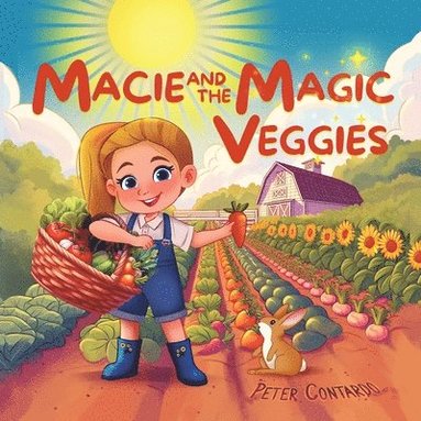 bokomslag Macie and the Magic Veggies