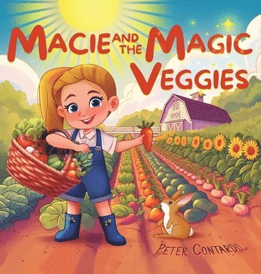 bokomslag Macie and the Magic Veggies