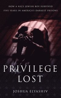 bokomslag Privilege Lost