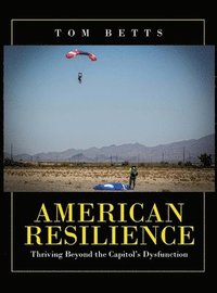 bokomslag American Resilience