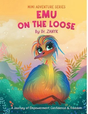 bokomslag Emu on the Loose