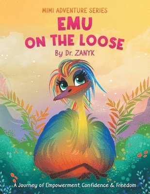 Emu on the Loose