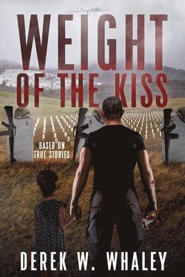 Weight of the Kiss 1