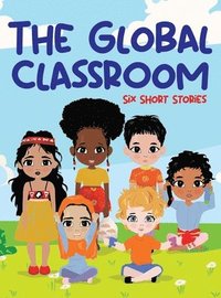 bokomslag The Global Classroom