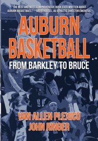 bokomslag Auburn Basketball From Barkley to Bruce