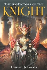 bokomslag Protectors of The Knight