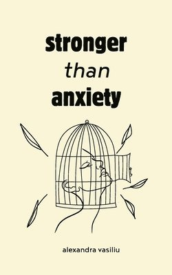 Stronger than Anxiety 1