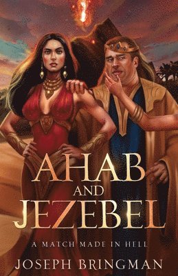 Ahab and Jezebel 1