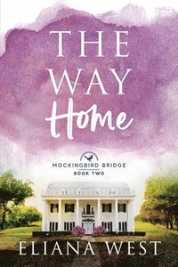 bokomslag The Way Home: Volume 2