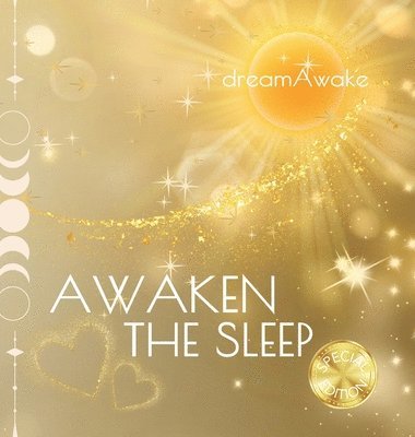 Awaken the Sleep *Special Edition* 1