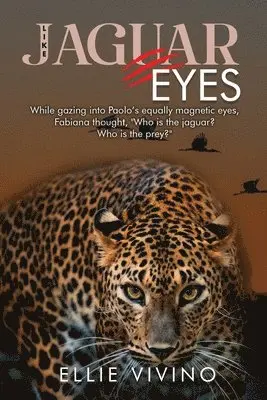 Ellie Vivino - Like Jaguar Eyes, Häftad. Tillgänglighet: Lägg i varukorg