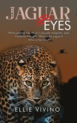 Ellie Vivino - Like Jaguar Eyes, Inbunden. Tillgänglighet: Lägg i varukorg