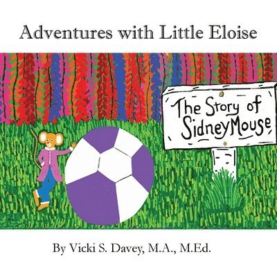 Vicki S Davey, Vicki S. Davey - Adventures of Little Eloise, Häftad