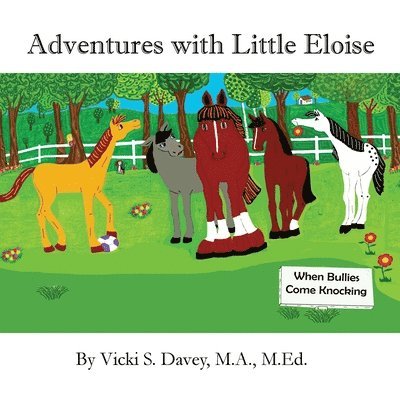 Vicki S Davey, Vicki S. Davey - Adventures of Little Eloise, Häftad