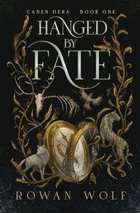 bokomslag Hanged by Fate: Canen Dera Book 1