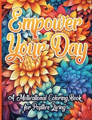 bokomslag Empower Your Day