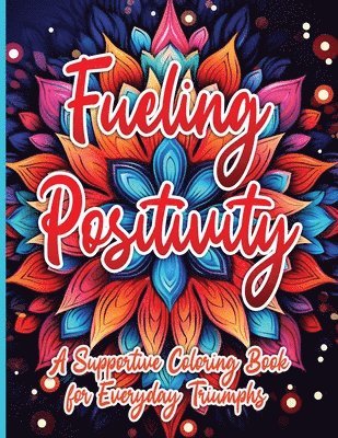 bokomslag Fueling Positivity