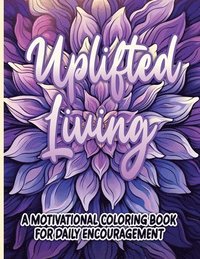 bokomslag Uplifted Living