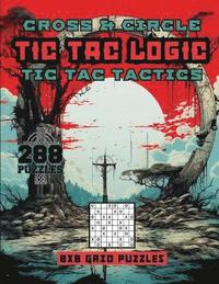 bokomslag Cross & Circle Tic Tac logic Tic Tac Tactics