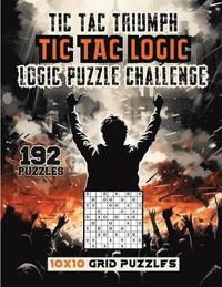bokomslag Tic Tac Triumph Tic Tac logic