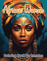 bokomslag African woman coloring book for inmates