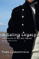 bokomslag A Sailing Legacy