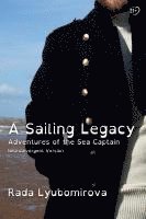 Rada Lyubomirova - Sailing Legacy, Häftad