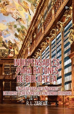 bokomslag Indispensables para Ratones de Biblioteca: Una Guía para Reseñadores de Libros y Creadores de Contenido Literario