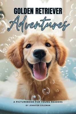 bokomslag Golden Retrievers Adventures