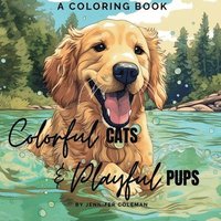 bokomslag Colorful Cats & Playful Pups