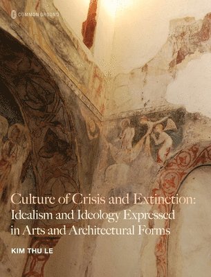 bokomslag Culture of Crisis and Extinction