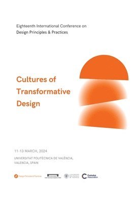 bokomslag Eighteenth International Conference on Design Principles & Practices Conference Proceedings