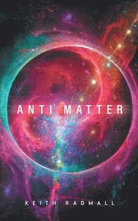 bokomslag Anti Matter