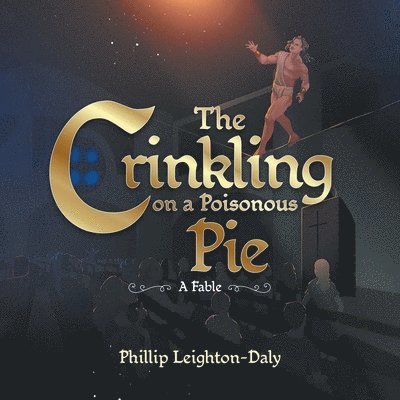 The Crinkling on A Poisonous Pie 1