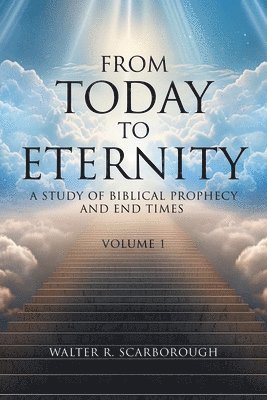 From Today to Eternity 1