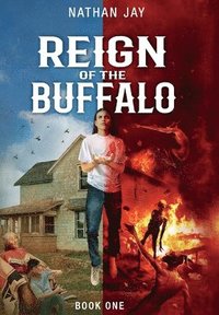 bokomslag Reign of the Buffalo